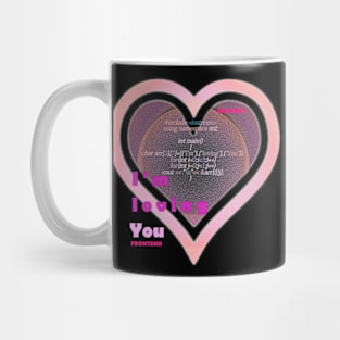 Valentine for programmers Mug